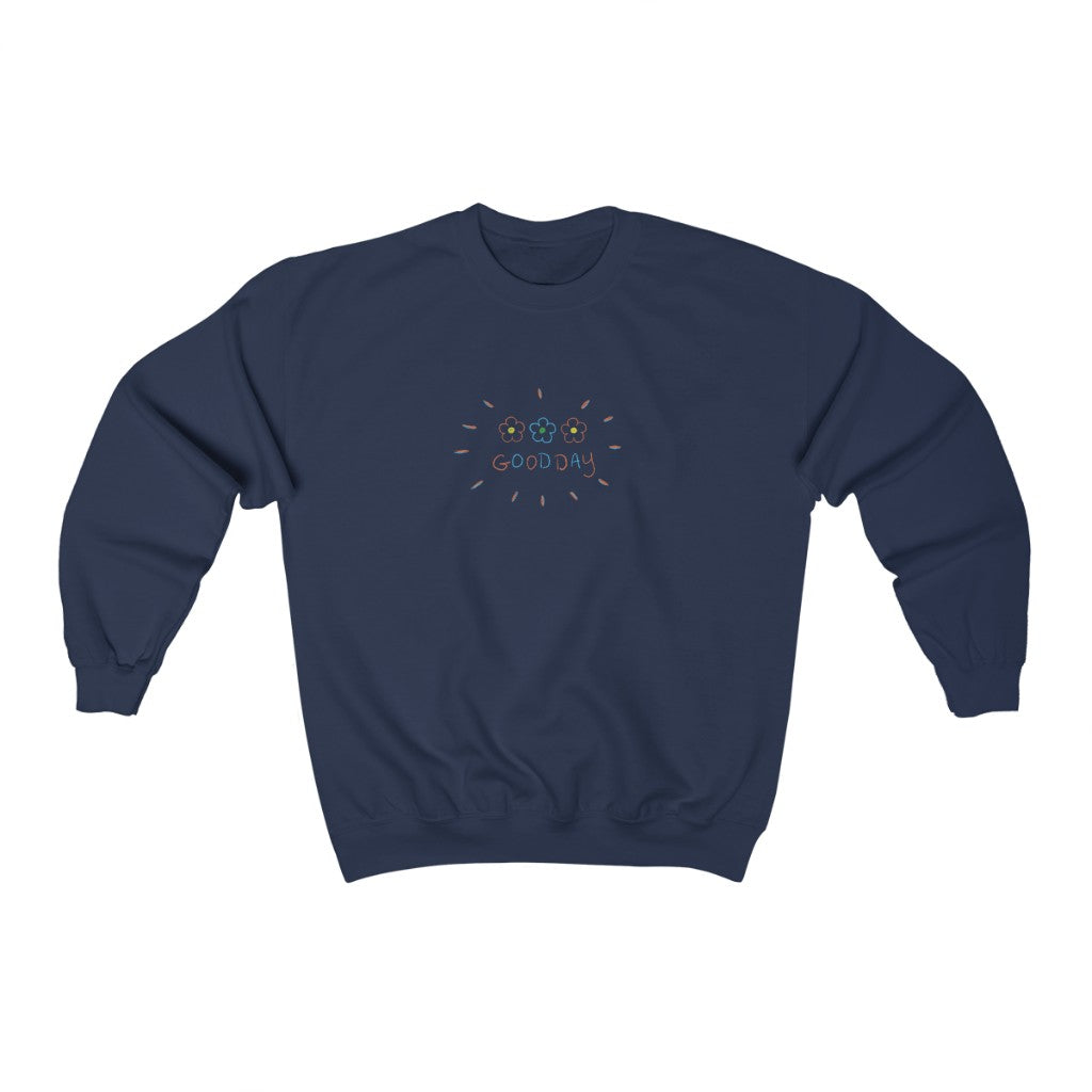 Good Day Crewneck Sweatshirt