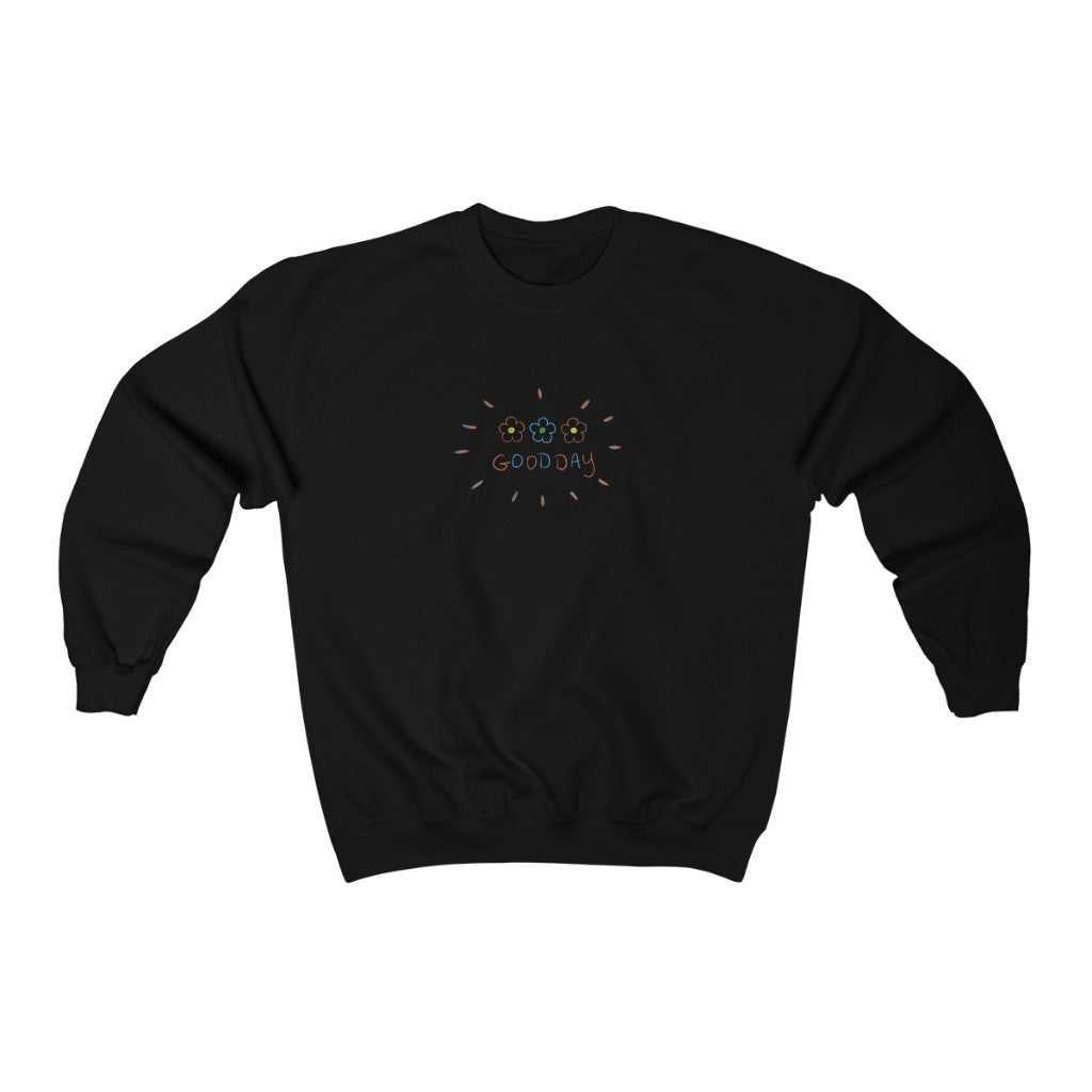 Good Day Crewneck Sweatshirt